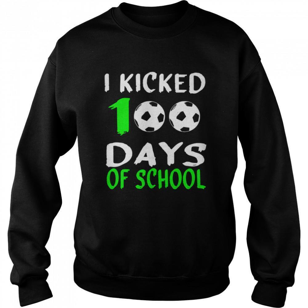 100Th Day For Socceri Kicked 100 Days Of School Sweatshirt